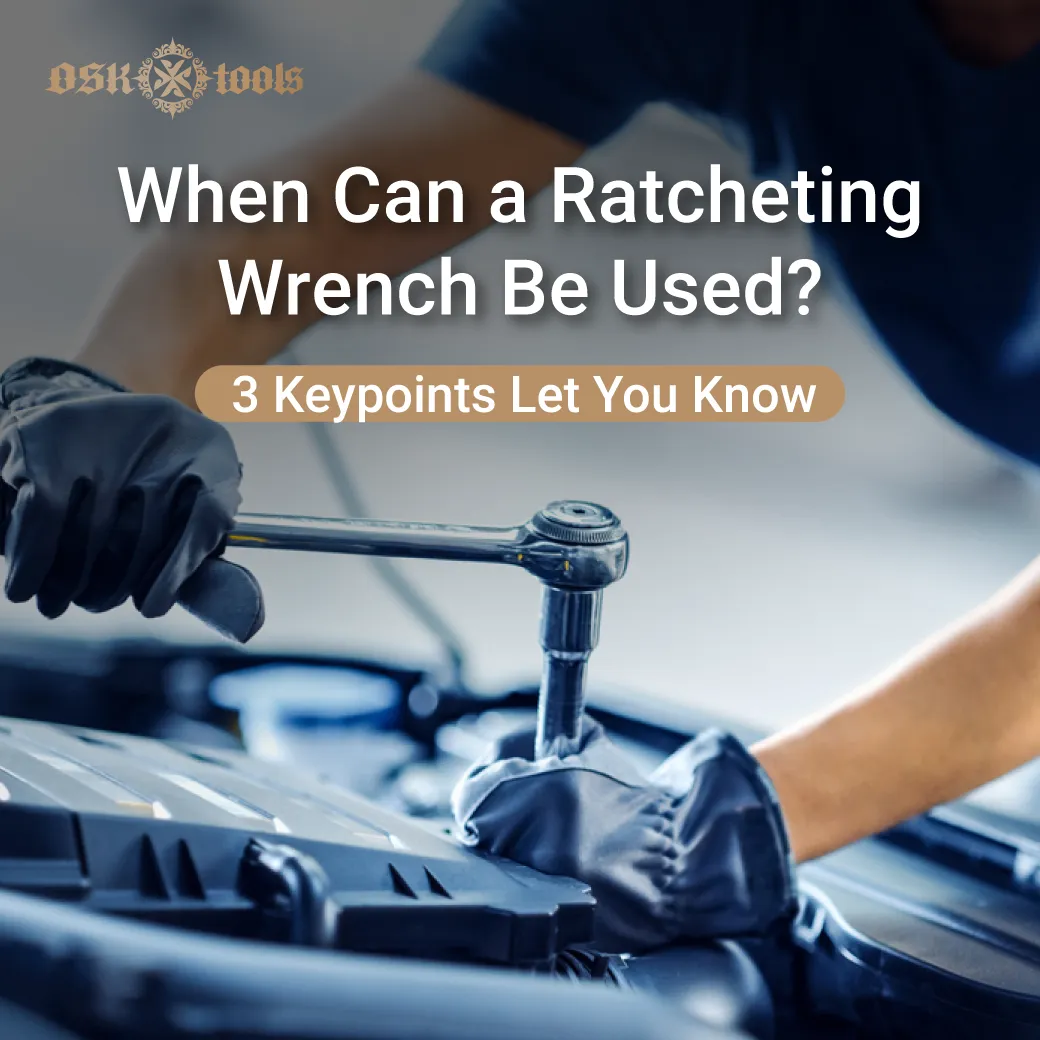 when can a ratcheting wrench be used-when is ratchet wrench used