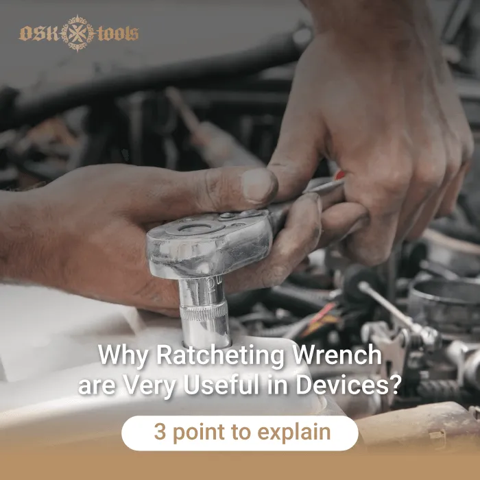 why are ratcheting wrenches useful in devices-ratcheting wrench useful in devices