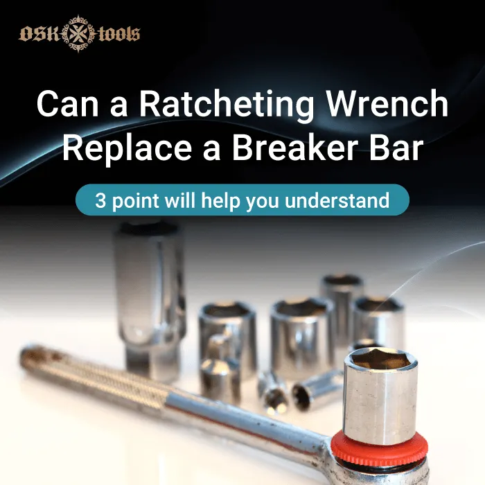 ratcheting wrench-wrench breaker bar