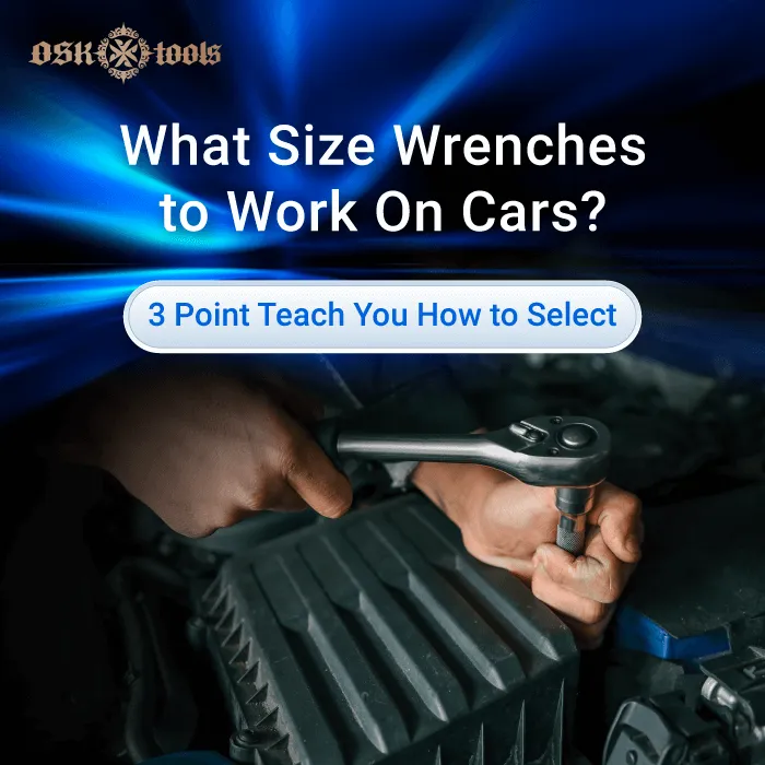 what size wrenches to work on cars-wenches work on car