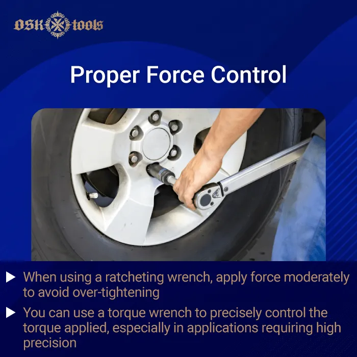 proper force control-rules of ratcheting wrenches