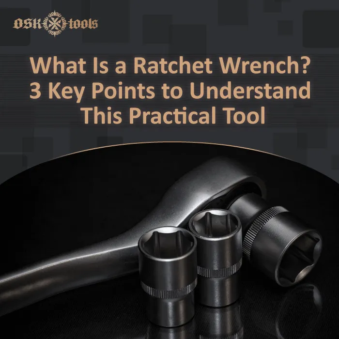 3-key-point-to-understand-what-is-a-ratcheting-wrench