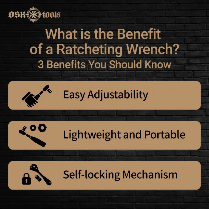 3 benefits of ratcheting wrench-What is the benefit of a ratcheting wrench
